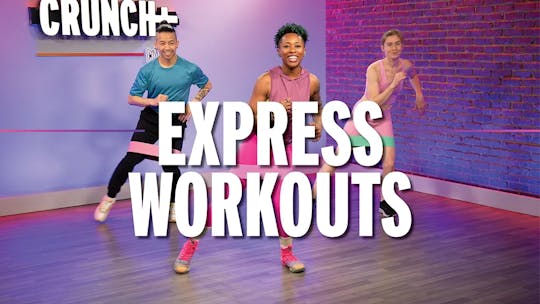 Express Workouts by Crunch+